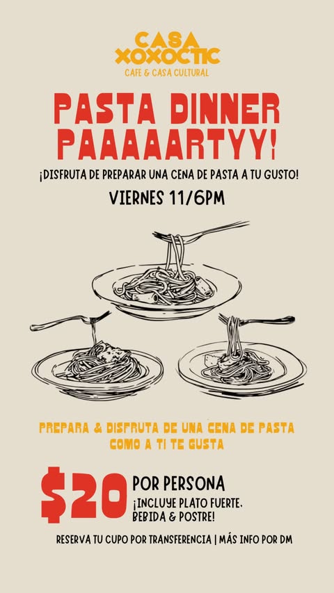 🍝 ¡Cena de Pasta en Casa Xoxoc! 🍷