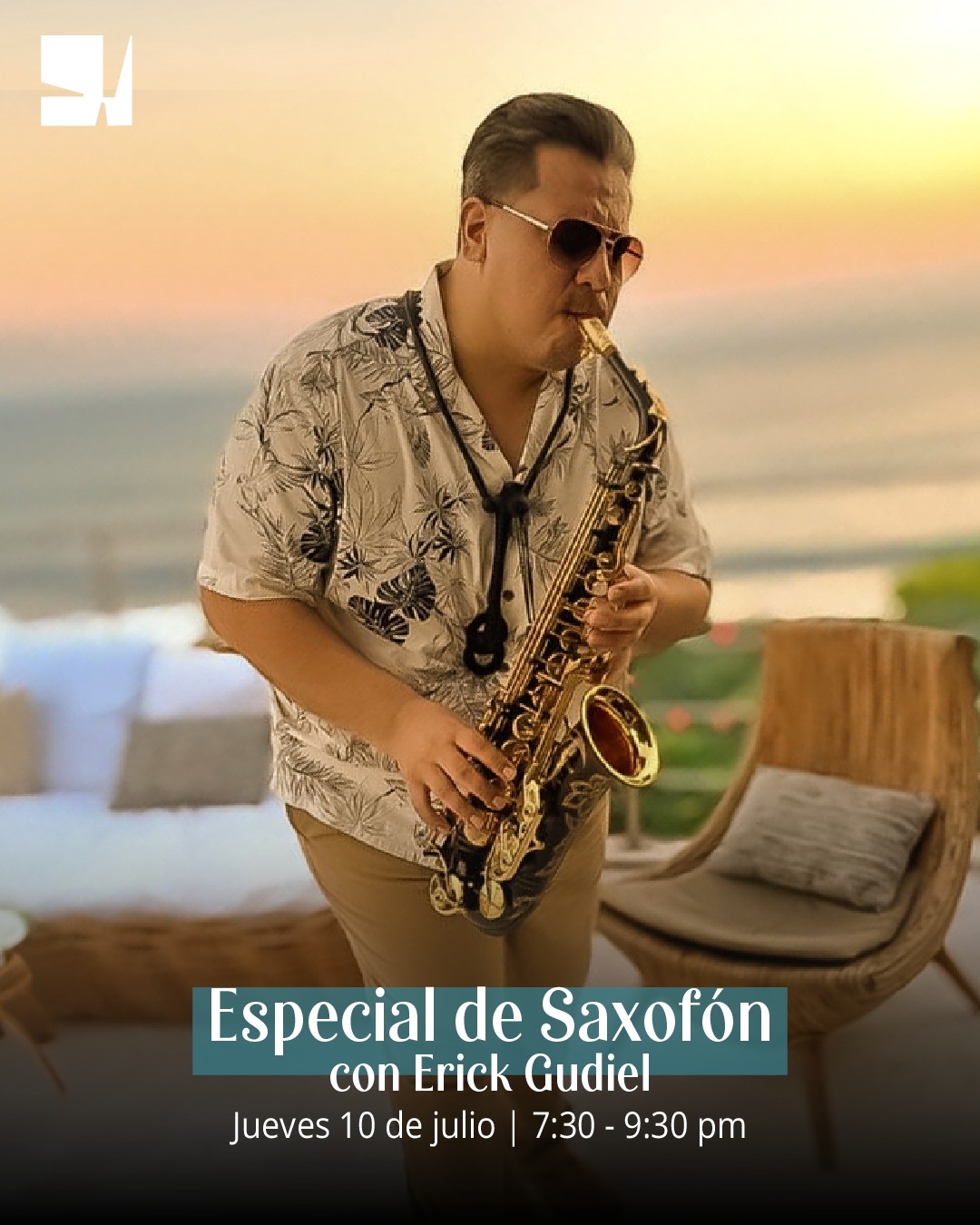 🎷 Noche Especial de Saxofón con Erick Gudiel 🌅