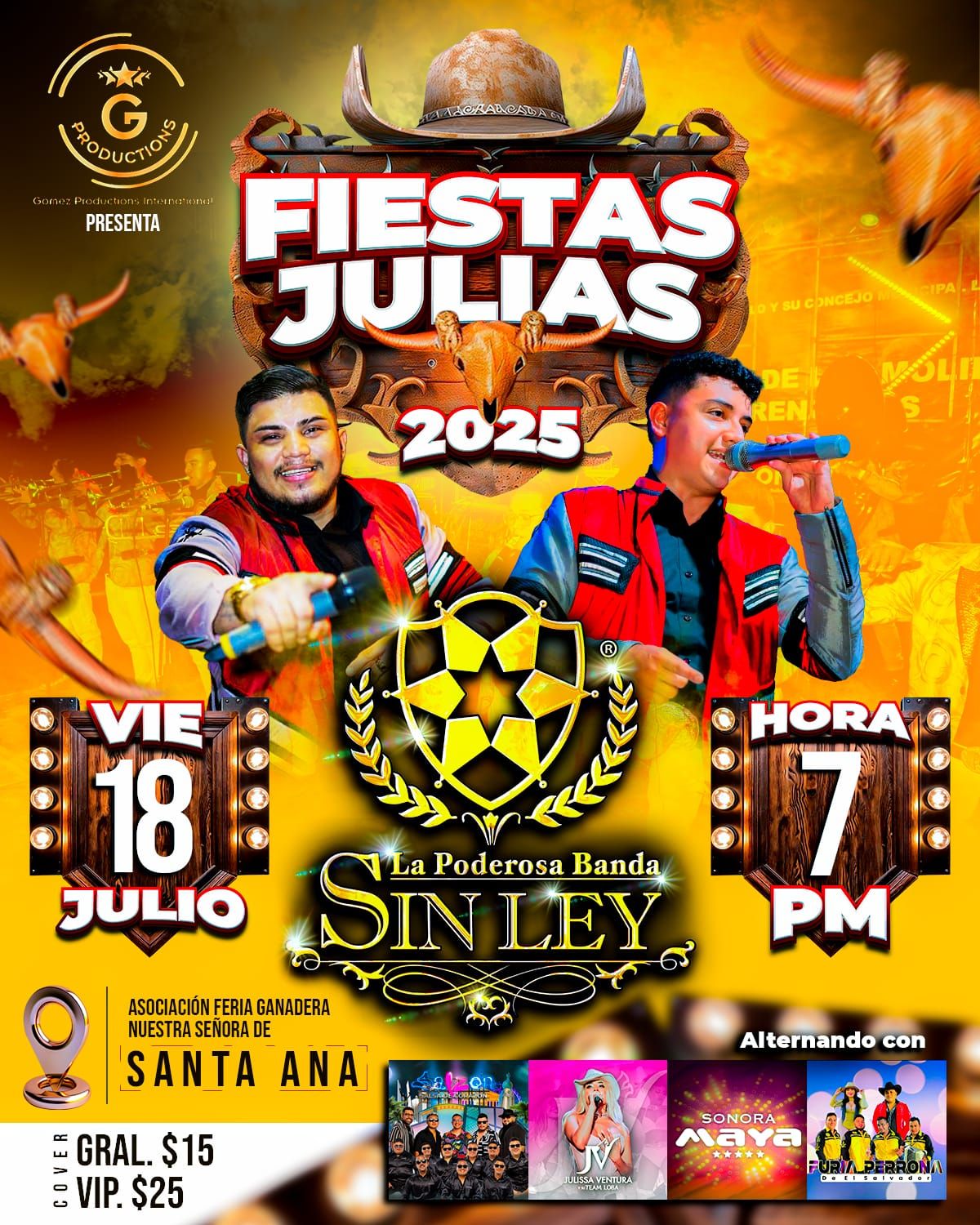 La Poderosa Banda Sin Ley En Las fiestas julias 2025 