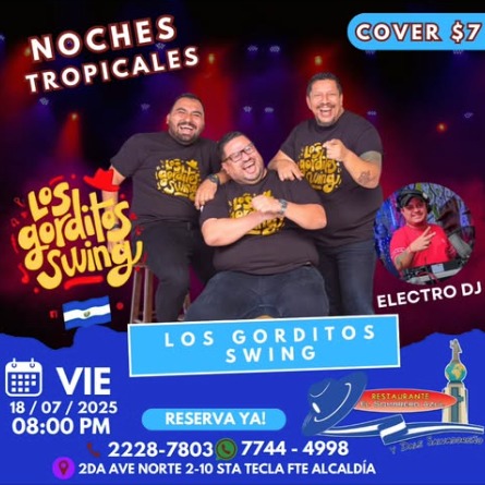 🎶 ¡Noches Tropicales con Los Gorditos Swing! 🎶