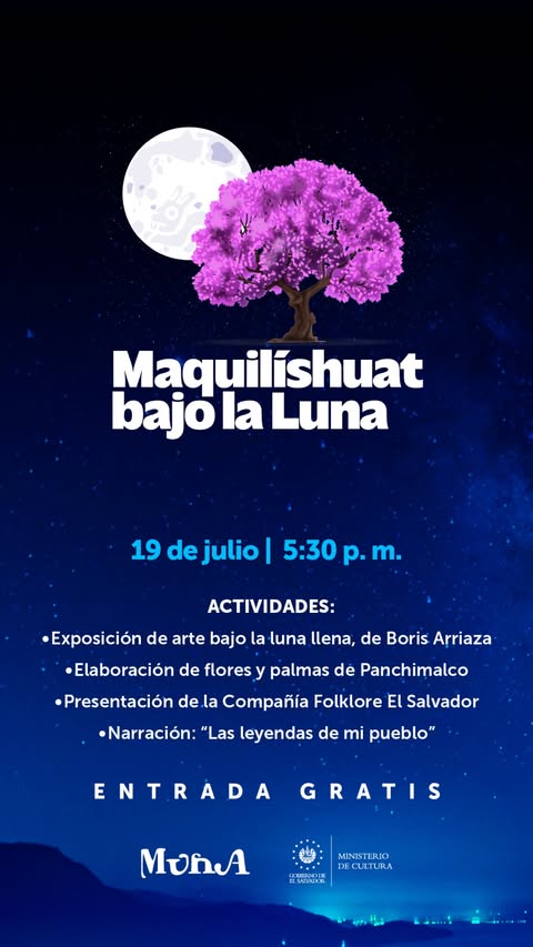 Exposición: Maquilíshuat Bajo La Luna