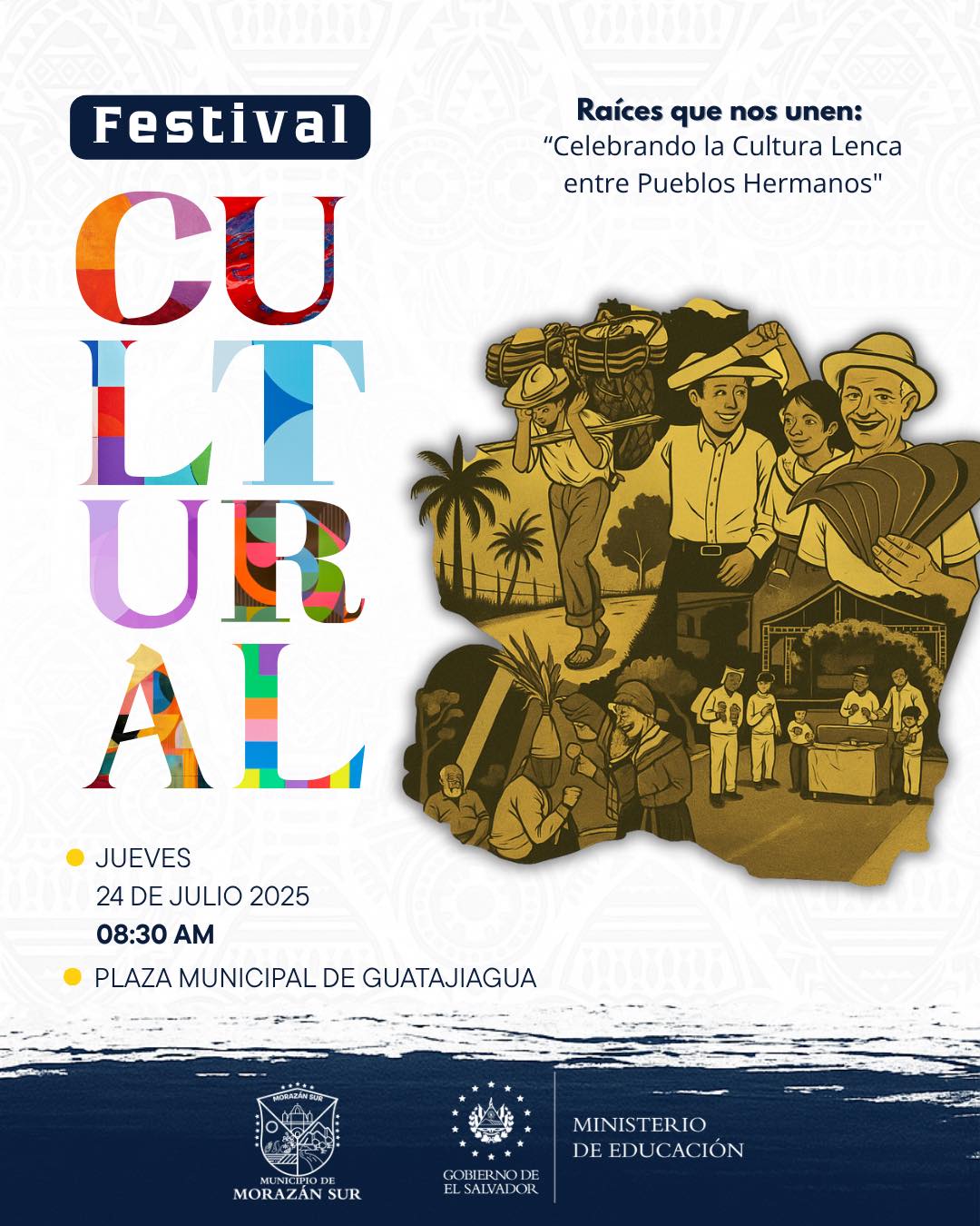 Festival de la Cultura Lenca en el Distrito de Guatajiagua