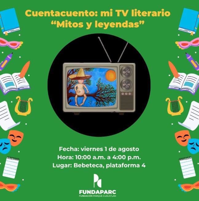 Cuentacuento especial: mi TV literario “Mitos y leyendas”