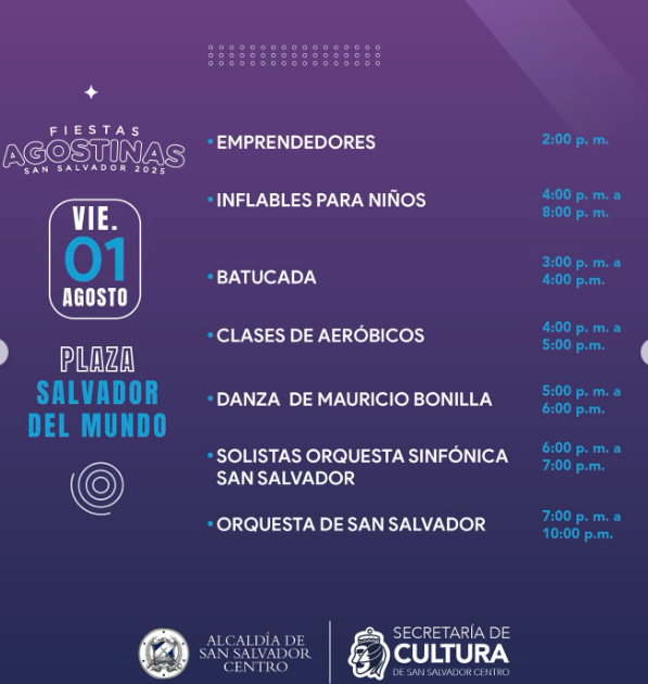 Día 1 de las Fiestas Agostinas San Salvador 2025! 🎉  