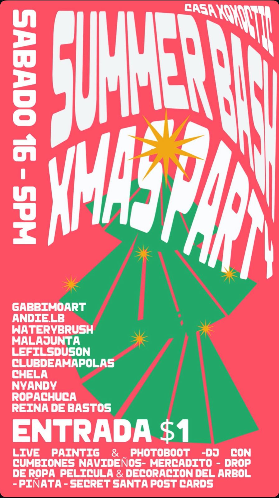 🎅✨ Summer Bash Xmas Party en Casa Xoxocotlic