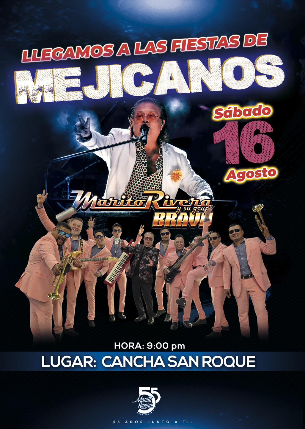 PRESENTACIÓN DE MARITO RIVERA Y SU GRUPO BRAVO EN MEJICANOS