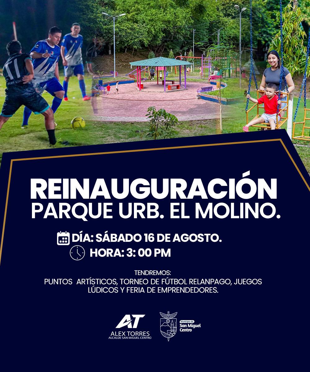¡Gran reinauguración del parque El Molino! 🎉🌳