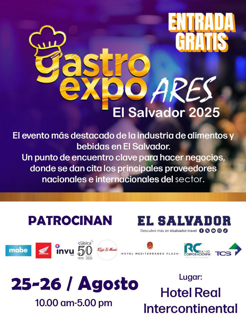 Gastro Expo ARES El Salvador 2025! 🇸🇻