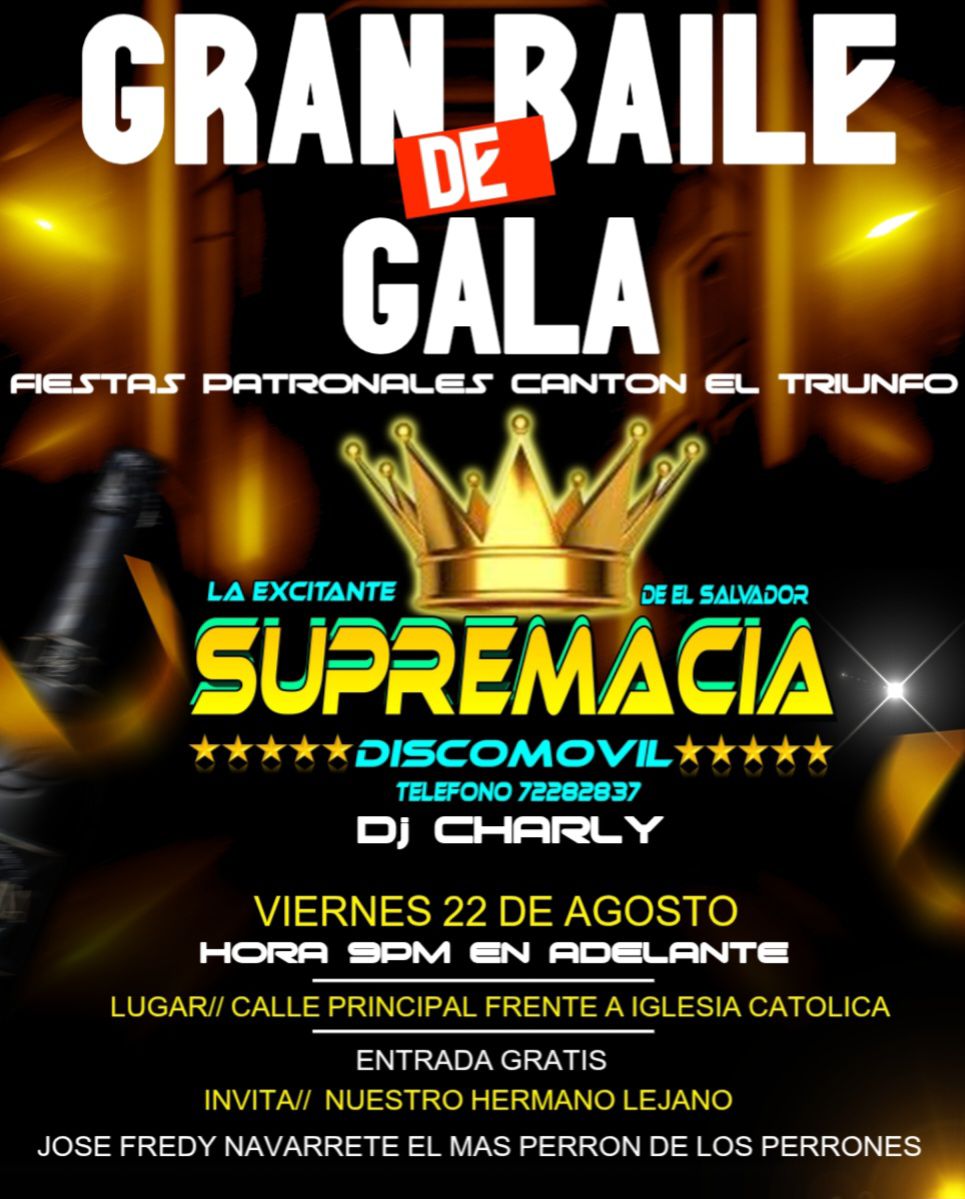 🎉 Gran Baile de Gala 🎉 ✨ Fiestas Patronales - Cantón El Triunfo ✨
