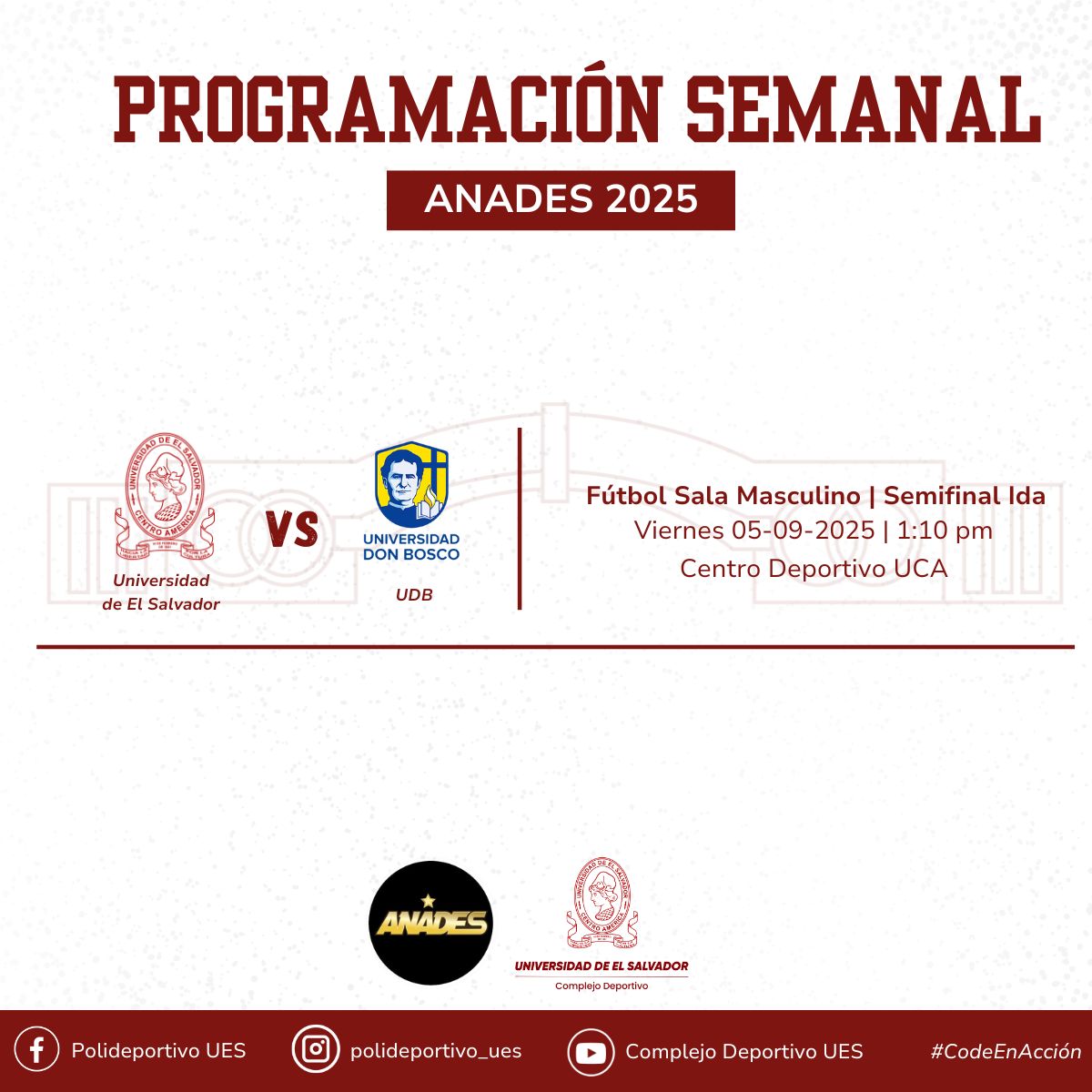 🏆 PROGRAMACIÓN SEMANAL – ANADES 2025 🔥