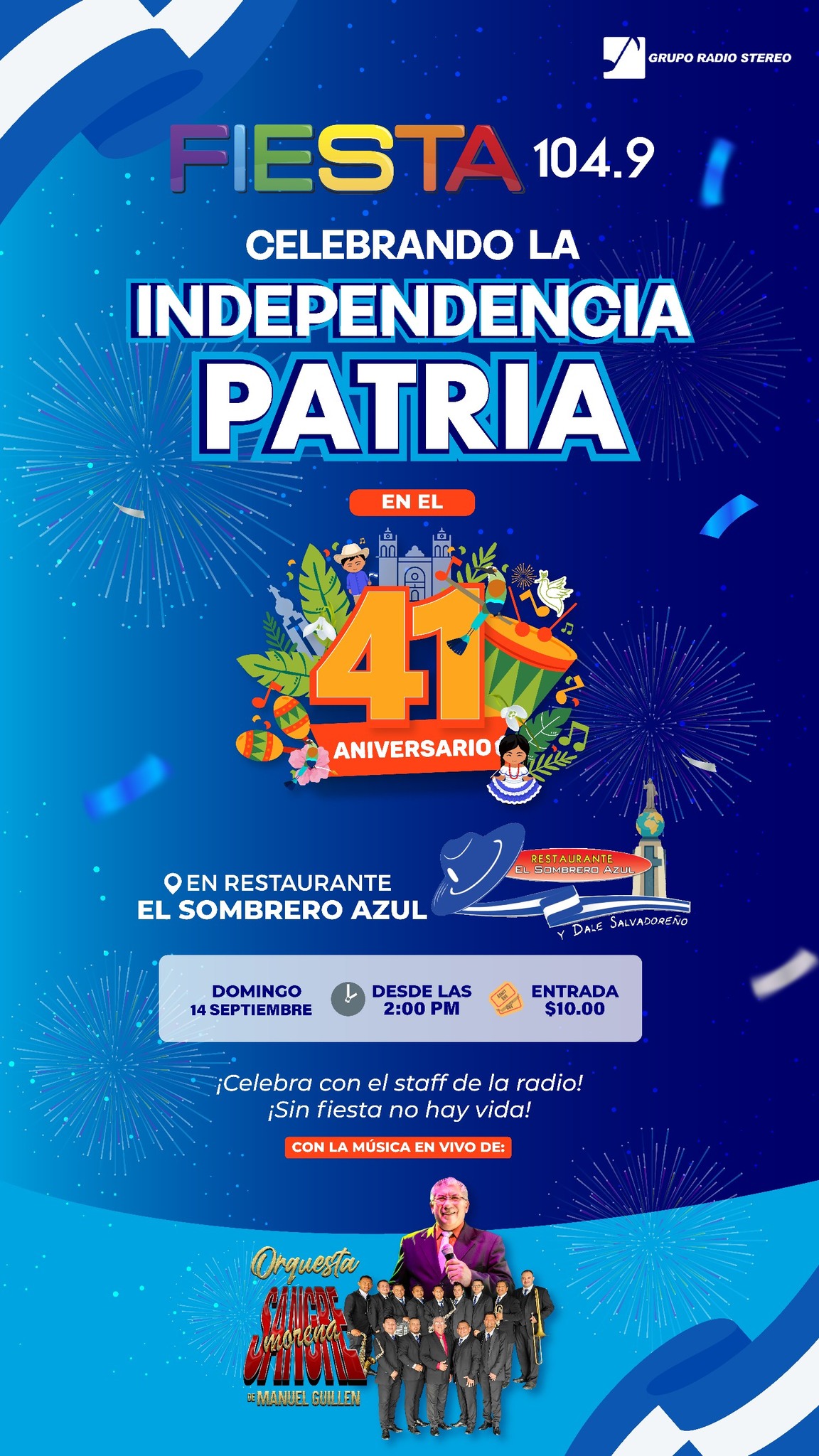 🎉 ¡Fiesta 104.9 celebra la Independencia Patria y su 41° Aniversario! 🇸🇻🎶