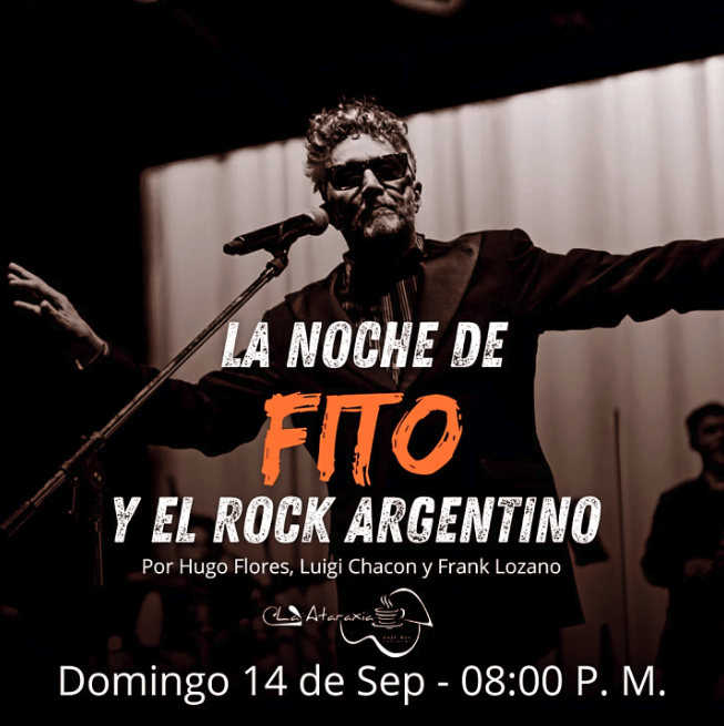 🎸 LA NOCHE DE FITO Y EL ROCK ARGENTINO