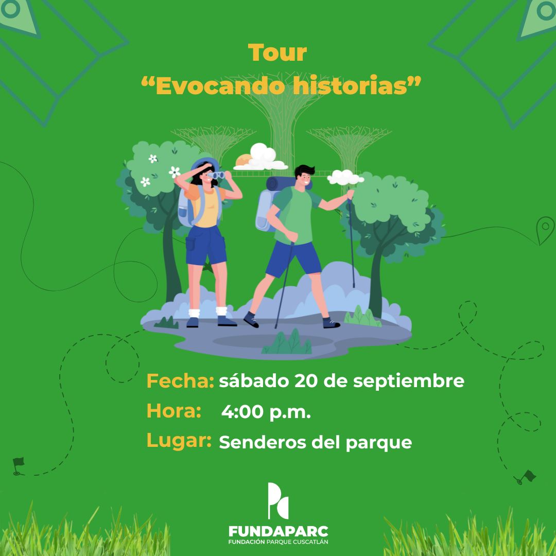 🌳 Tour “Evocando historias” 📸