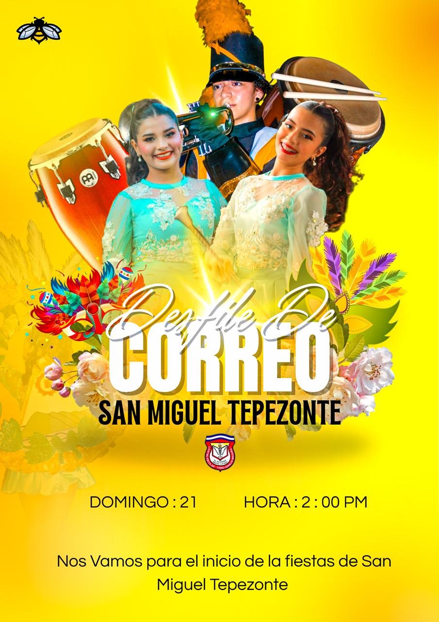 Desfile de Correo! ✨🎺 San Miguel Tepezonte