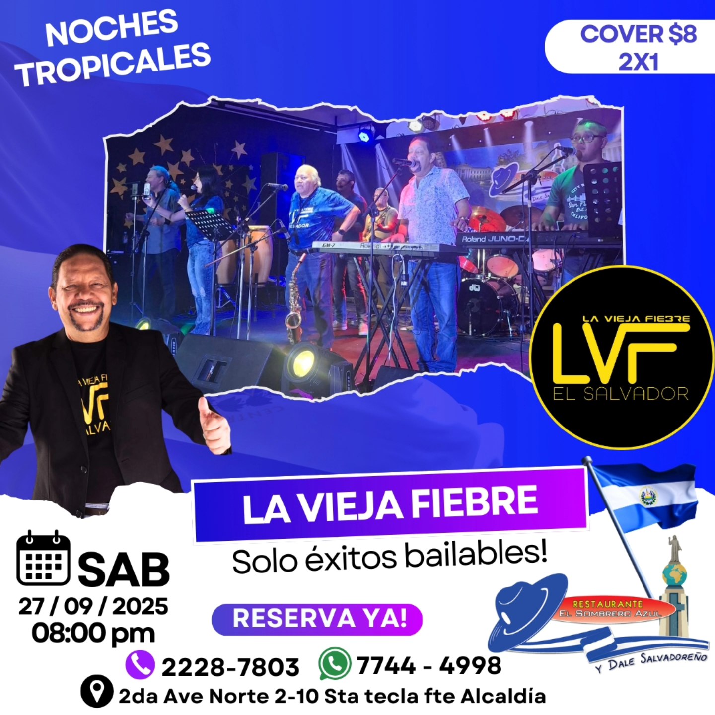 NOCHES TROPICALES CON LA VIEJA FIEBRE
