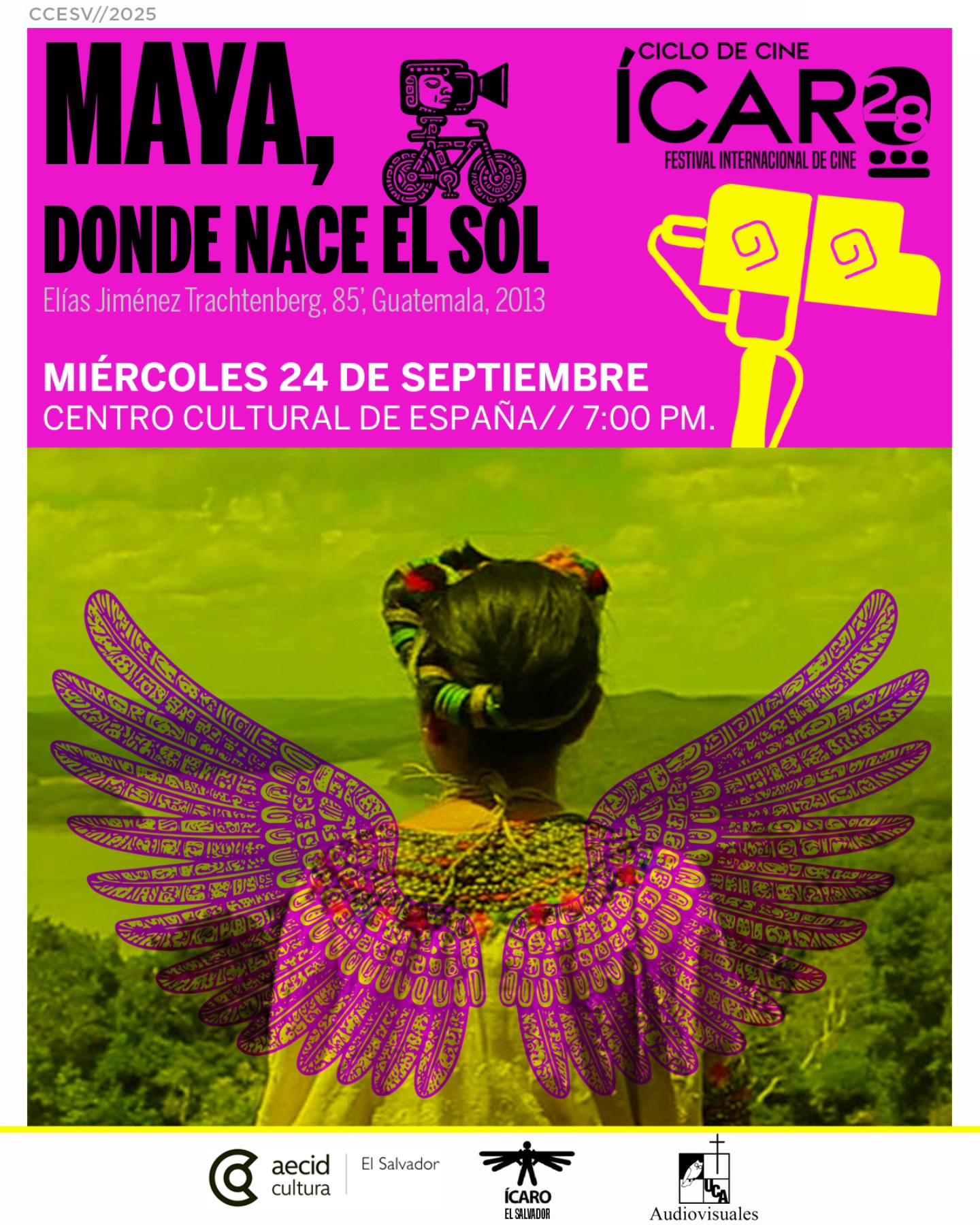 EXPOSICIÓN DE CICLO DE CINE: MAYA, DONDE NACE EL SOL