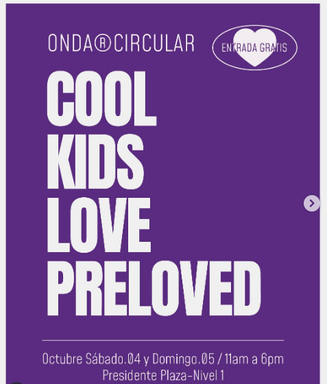 ONDA CIRCULAR: COOL KIDS LOVE PRELOVED
