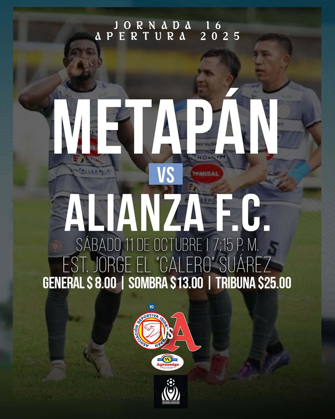 🔥 Metapán vs Alianza F.C. 🔥
