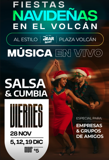 FIESTAS NAVIDE脩AS EN EL VOLC脕N: SALSA & CUMBIA