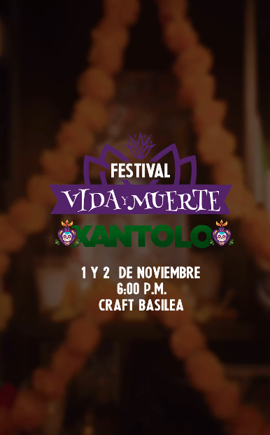 Festival Vida Y Muerte Version Xantolo
