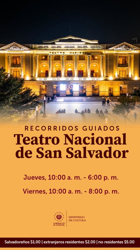Recorridos Guiados En Teatro Nacional de San Salvador