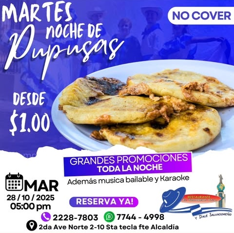 🎉 ¡Martes de Pupusas en El Buen Sabor Salvadoreño! 🇸🇻