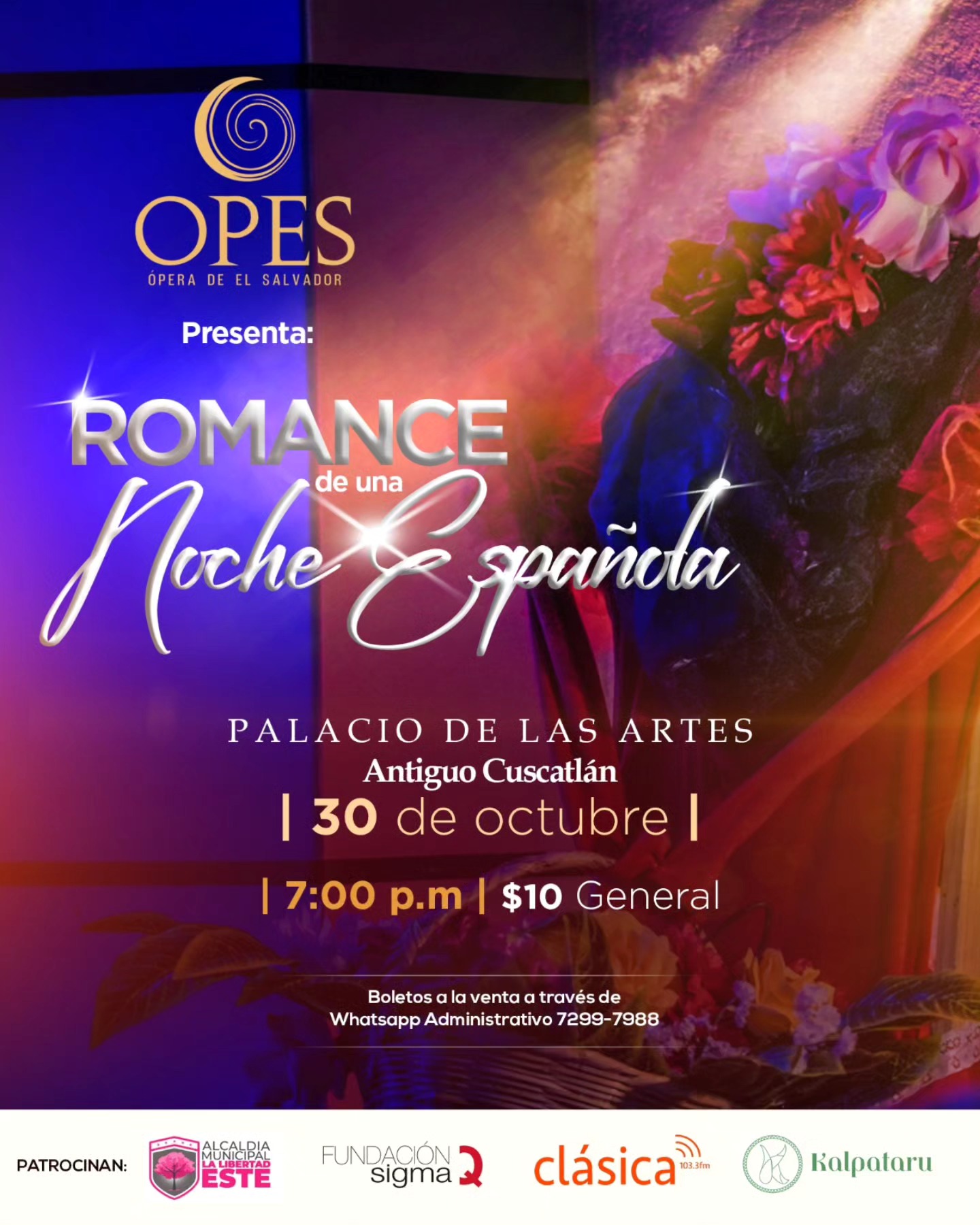 ¡El romance y la pasión de España llegan al Palacio de las Artes de Antiguo Cuscatlán ✨