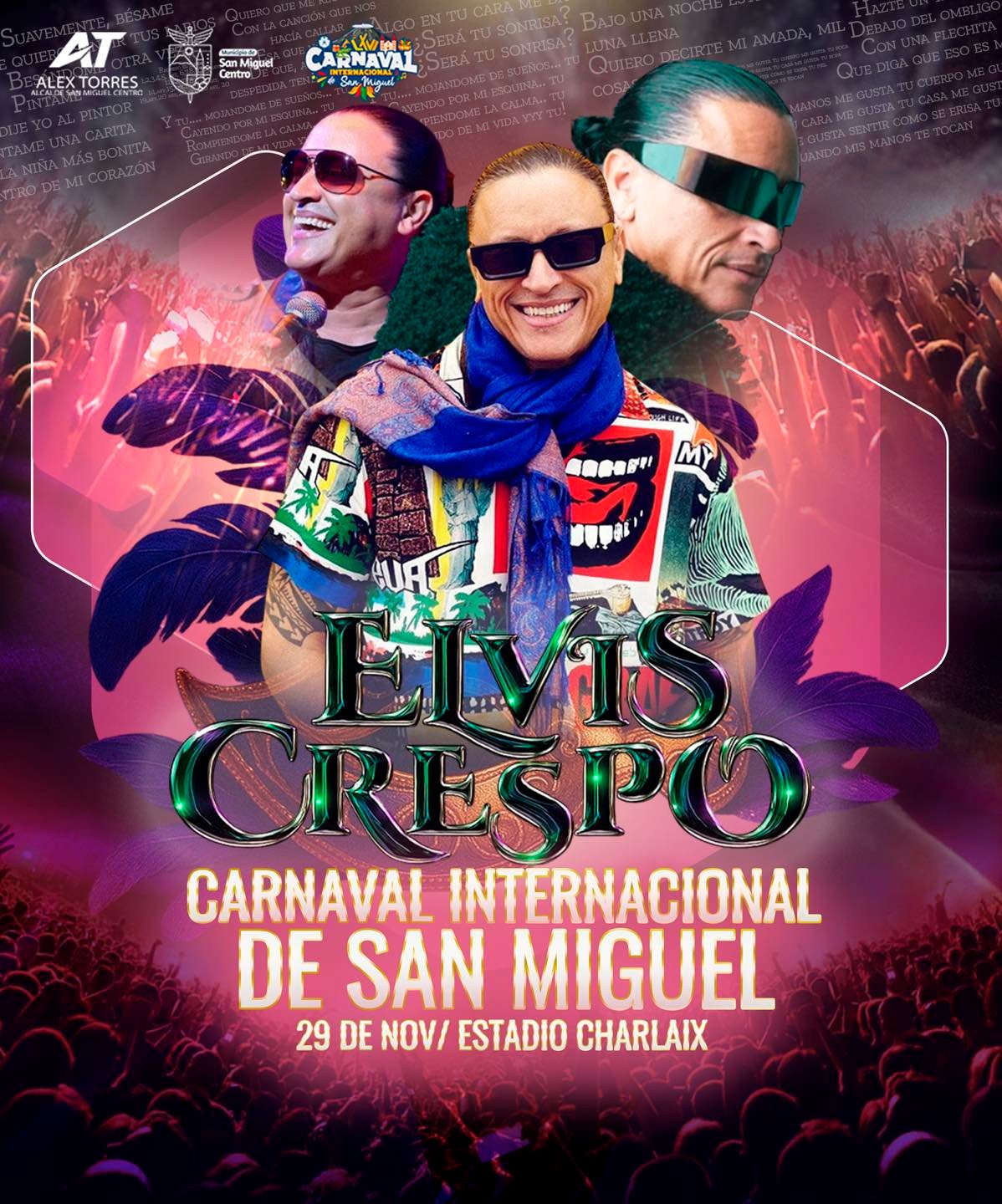 Elvis Crespo - en El Salvador - Carnaval de San Miguel 