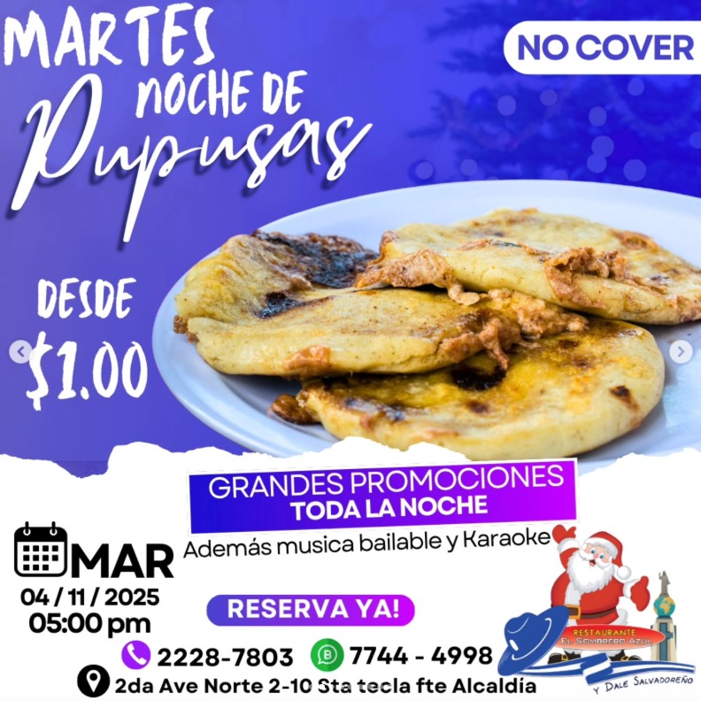 🎉 ¡Martes de Pupusas en Santa Tecla! 🇸🇻