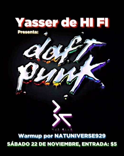 🌈 DAFT PUNK NIGHT en MUS KLUB 🔥