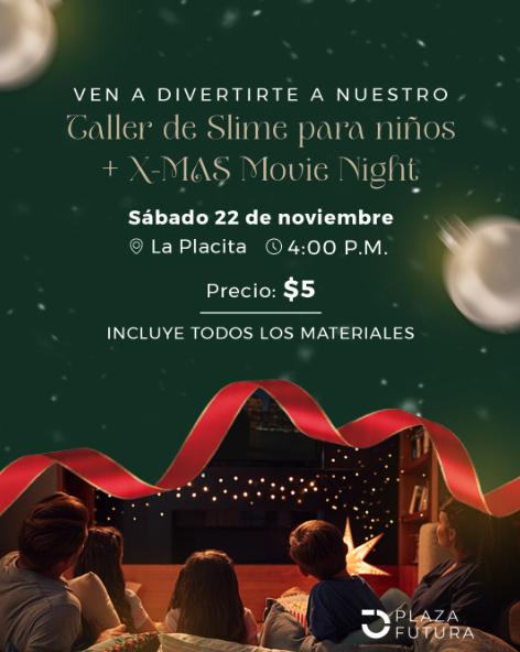 Taller De Slime Para Niños + X-max Movie Night