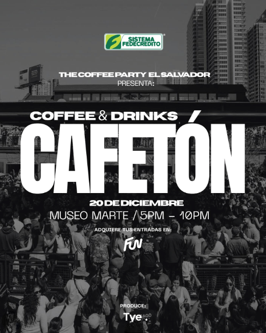 🎉 ¡CAFETÓN en San Salvador! ☕🍸