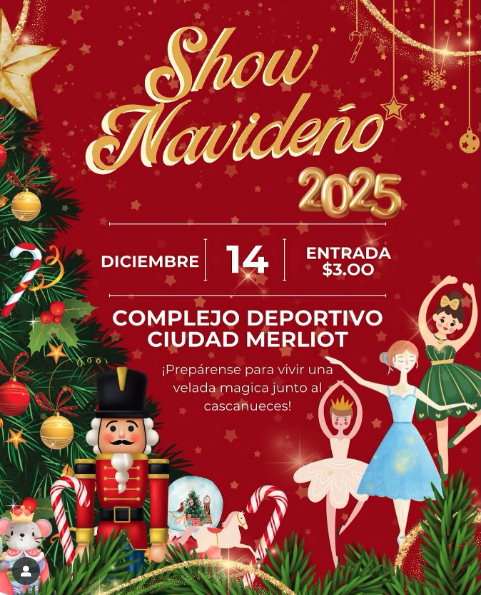  ¡Show Navideño 2025! 🎄✨