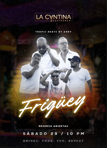 FRIGUEY EN LA CANTINA GASTROBAR