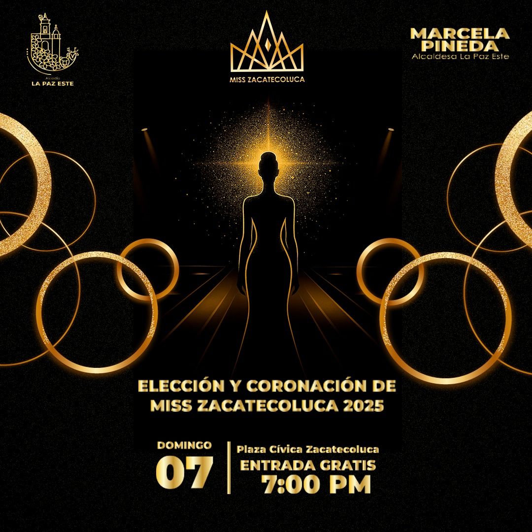 ELECCIÓN Y CORONACIÓN DE MISS ZACATECOLUCA 2025