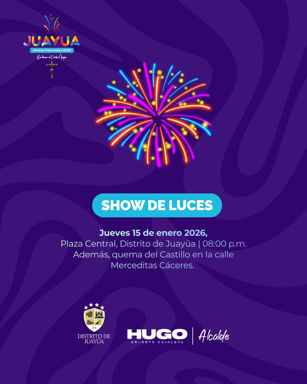 🎆 SHOW DE LUCES - JUAYÚA 2026 🎆