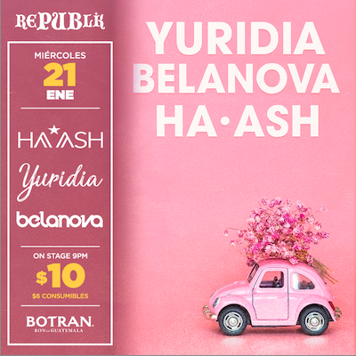 Tributo a Yuridia, Belanova y Ha Ash 