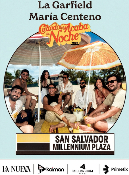 Concierto De La Garfield y María Centeno En El Salvador 2026