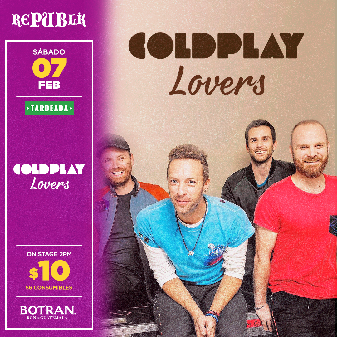 Tardeada Coldplay Lovers 